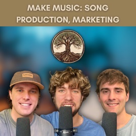Make Music: Song Production, Marketing, Indie Artist Tips, Advice, Music Industry, Song Exploder