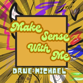 Make Sense With Me