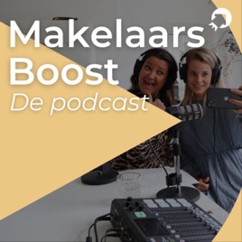 Makelaars Boost - De Podcast