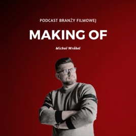 MAKING OF