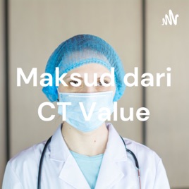 Maksud dari CT Value
