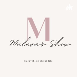 Maluva's Show