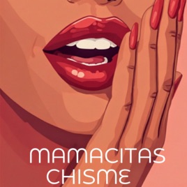 Mamacitas Chisme