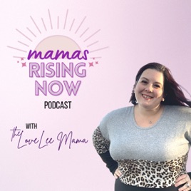 Mamas Rising Now