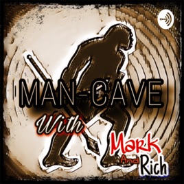 Man-Cave with Mark & Rich