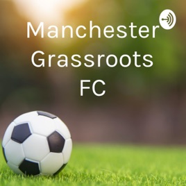 Manchester Grassroots FC