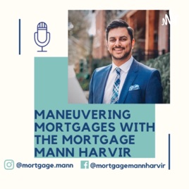 Maneuvering Mortgages Podcast