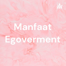 Manfaat Egoverment