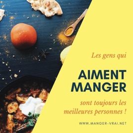 MANGER VRAI ! Audio