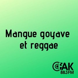 Mangue goyave et reggae
