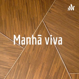 Manhã viva