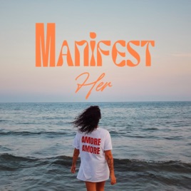 Manifest Her