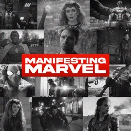 Manifesting Marvel Podcast