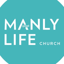 Manly Life Church Podcast