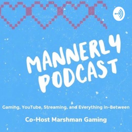 Mannerly Podcast