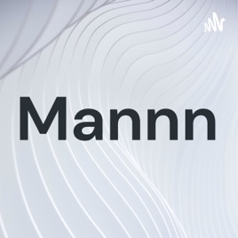 Mannn