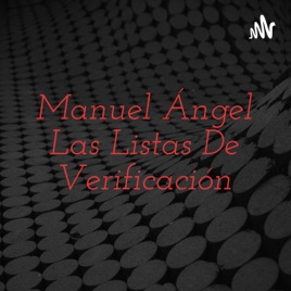 Manuel Ángel Las Listas De Verificación