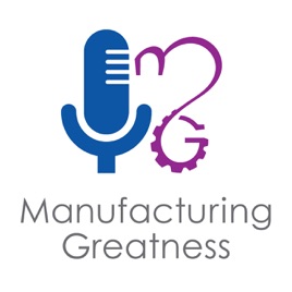 Manufacturing Greatness