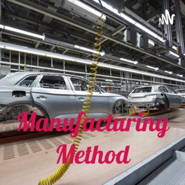Manufacturing Method