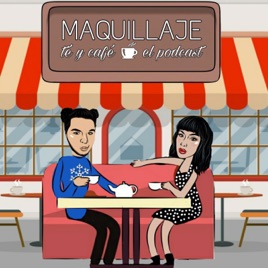 MAQUILLAJE, TÉ Y CAFÉ