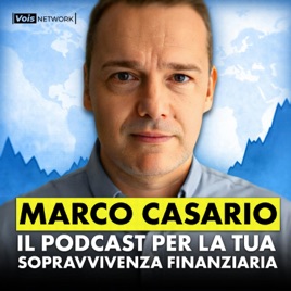 Marco Casario - Finanza Personale, Investimenti ed Economia