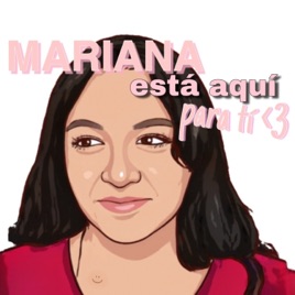 Mariana Te Quiere