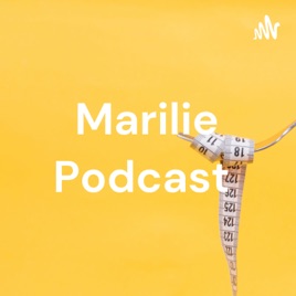 Marilie Podcast