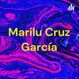 Marilu Cruz García
