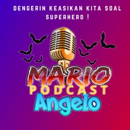 Mario Angelo Podcast