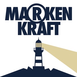 Markenkraft - Der Podcast über Markenführung und Markenforschung