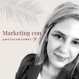 Marketing con Natu Cantú