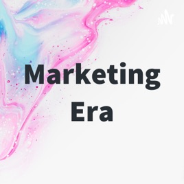 Marketing Era