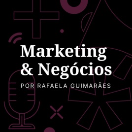 Marketing & Negócios
