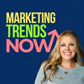 Marketing Trends Now by Katie Brinkley