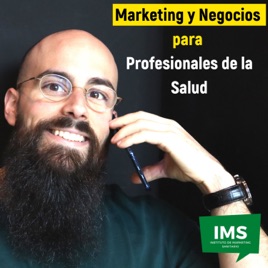 Marketing y Negocios para Profesionales de la Salud