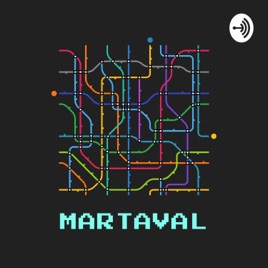 Martaval Podcast
