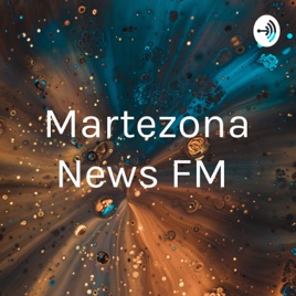 Martezona News FM