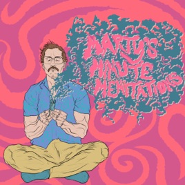 Marty's Minute Menitations