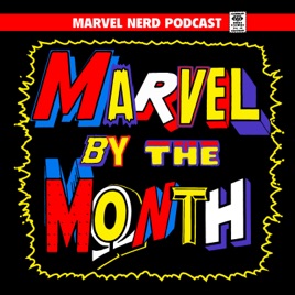 Marvel by the Month