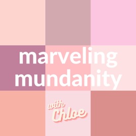Marveling Mundanity