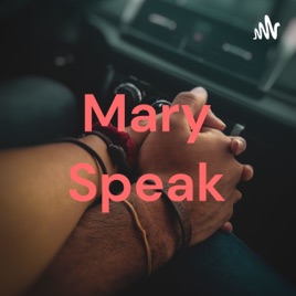 Mary Speak