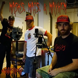 Masks, Mats & Mayhem