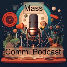 Mass Comm Podcast