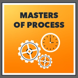 Masters of Process