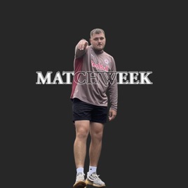 Matchweek: The Podcast