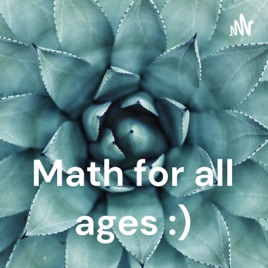 Math for all ages :)