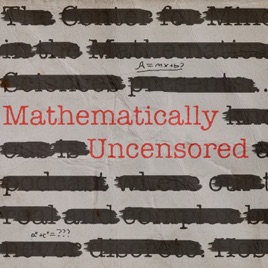 Mathematically Uncensored