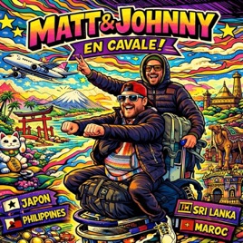 Matt & Johnny en cavale