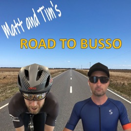 Matt & Tim's Road to Busso