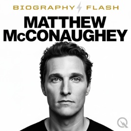 Matthew McConaughey - Biography Flash